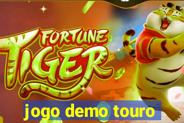 jogo demo touro